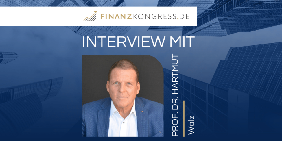 Prof. Dr. Hartmut Walz im Finanzkongress-Interview
