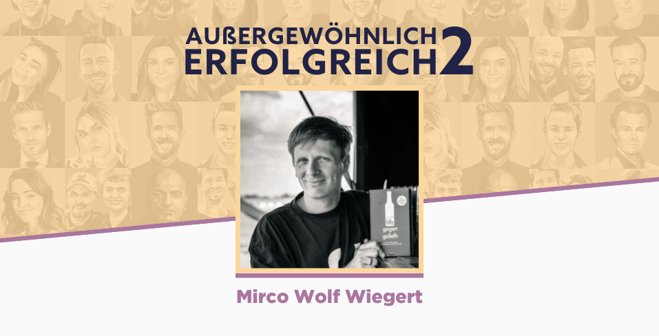 Außergewöhnlich erfolgreich: Wirco Wolf Wiegert mit fritzkola