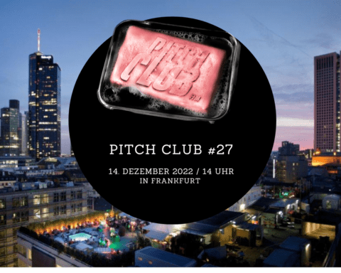 The Pitch Club #27 Edition  von Go Big GmbH