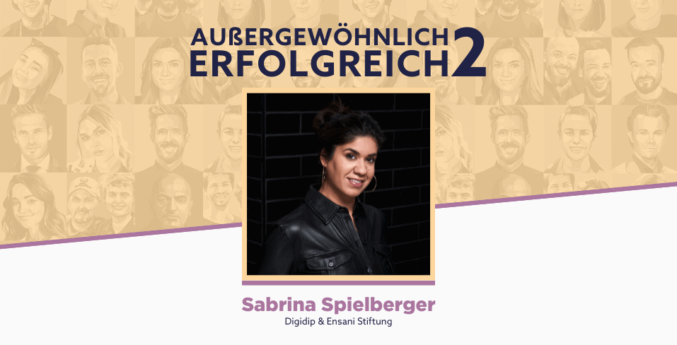 Sabrina-Spielberger_Aussergewoehnlich-erfolgreich
